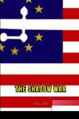 The Shadow War von Blurb