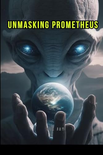 Unmasking Prometheus von Blurb