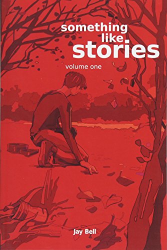 Something Like Stories - Volume One von Createspace Independent Publishing Platform