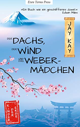 Der Dachs, der Wind und das Webermädchen von Books on Demand GmbH