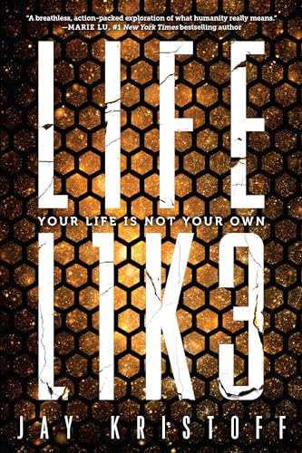 LIFEL1K3 (Lifelike): Your Life Is Not Your Own von Ember