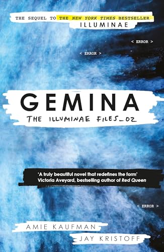 The Illuminae Files 2. Gemina: The Illuminae Files: Book 2