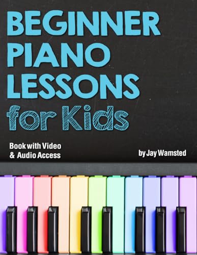 Beginner Piano Lessons for Kids Book: with Online Video & Audio Access von ADSAQOP