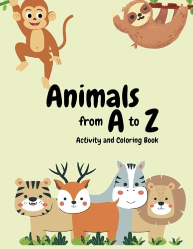 Animals from A to Z: Activity and Coloring Book von Independently published