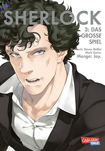 Sherlock 3: Das große Spiel | Manga-Adaption der TV-Serie mit Benedict Cumberbatch als Meisterdetektiv Sherlock Holmes von Carlsen Verlag GmbH