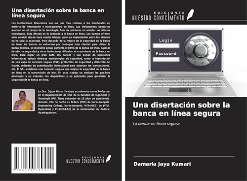 Una disertación sobre la banca en línea segura: La banca en línea segura von Ediciones Nuestro Conocimiento