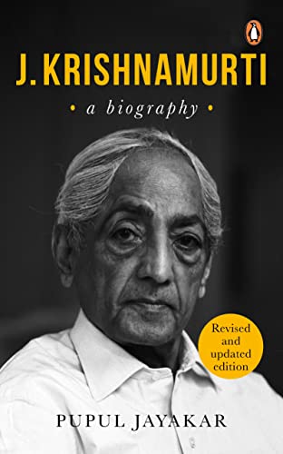 J. Krishnamurti: A Biography J. Krishnamurti: A Biography