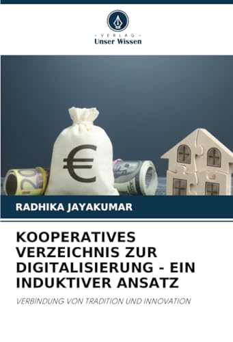 KOOPERATIVES VERZEICHNIS ZUR DIGITALISIERUNG - EIN INDUKTIVER ANSATZ: VERBINDUNG VON TRADITION UND INNOVATION von Verlag Unser Wissen