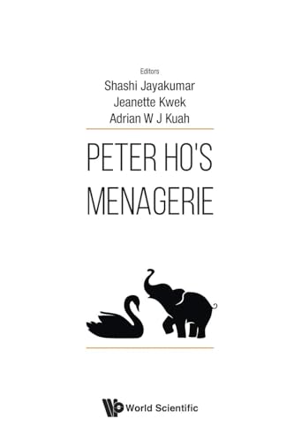 PETER HO'S MENAGERIE von World Scientific Publishing Company