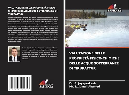 VALUTAZIONE DELLE PROPRIETÀ FISICO-CHIMICHE DELLE ACQUE SOTTERRANEE DI TIRUPATTUR