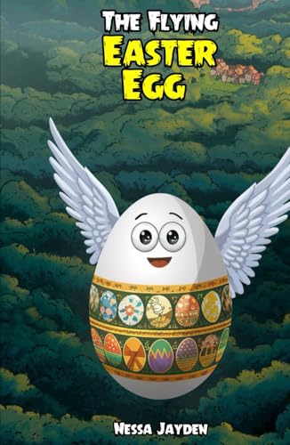 The Flying Easter Egg von Independently published