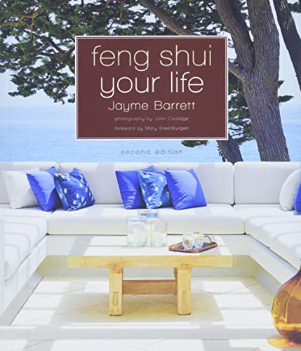 Feng Shui Your Life: Second Edition von Sterling Ethos