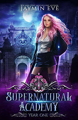 Supernatural Academy: Year One von Independently Published