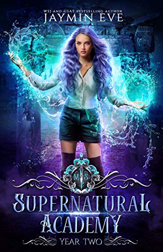Supernatural Academy: Year Two von Independently Published