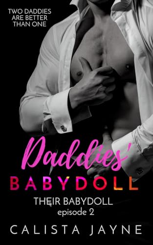 Daddies' Babydoll (Their Babydoll, Band 2)