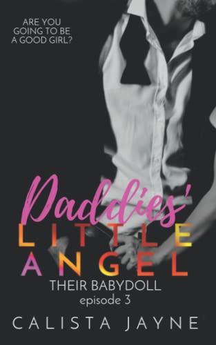 Daddies' Little Angel (Their Babydoll, Band 3)