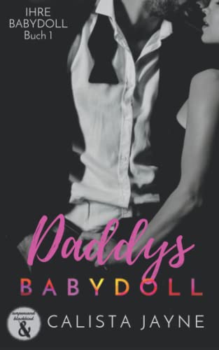 Daddys Babydoll von Independently published