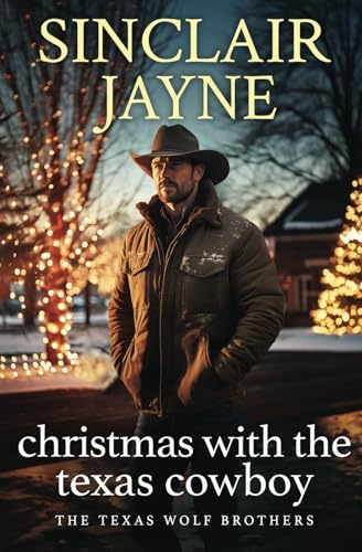 Christmas with the Texas Cowboy (The Texas Wolf Brothers, Band 4) von Tule Publishing Group