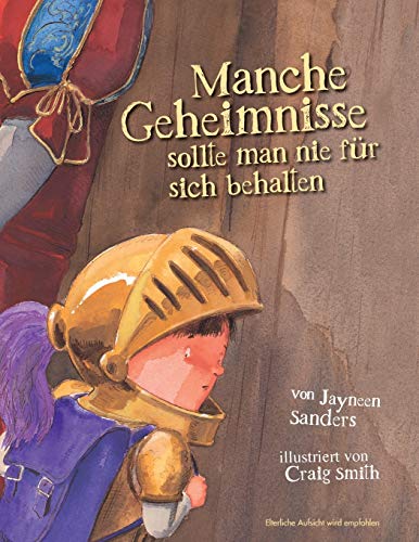 Manche Geheimnisse Sollte Man Nie Fur Sich Behalten: Protect children from unsafe touch by teaching them to always speak up