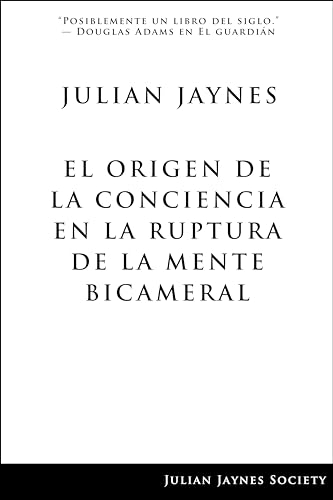 El origen de la conciencia en la ruptura de la mente bicameral El origen de la conciencia en la ruptura de la mente bicameral von PODIPRINT