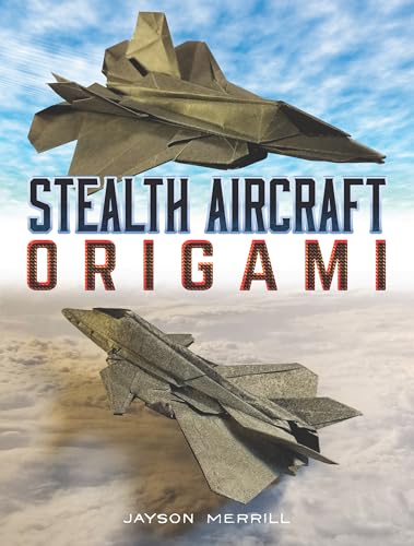 Stealth Aircraft Origami von Dover Publications