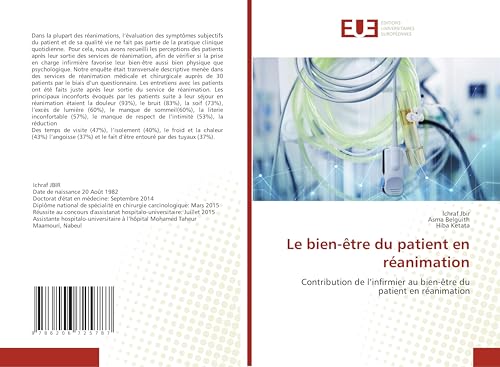 Le bien-être du patient en réanimation: Contribution de l’infirmier au bien-être du patient en réanimation von Éditions universitaires européennes