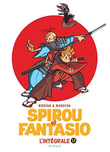Spirou et Fantasio - L'intégrale - Tome 17 - 2004 - 2008: Paris sous-Seine ; L'homme qui ne voulait pas mourir, Spirou et Fantasio à Tokyo ; Aux sources du Z von DUPUIS