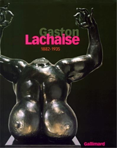 Gaston Lachaise: (1882-1935)