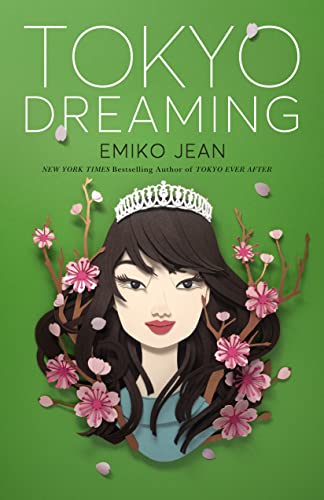 Tokyo Dreaming (Tokyo Ever After, 2)