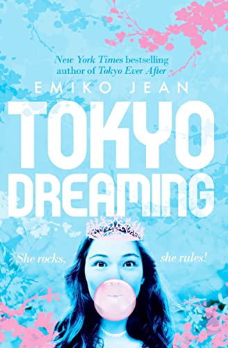 Tokyo Dreaming Tokyo Dreaming von Macmillan Children's Books