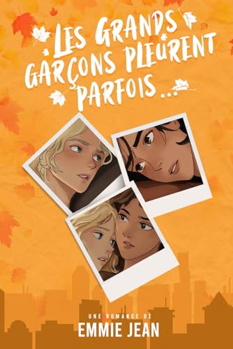 Les Grands garçons pleurent parfois von Independently published