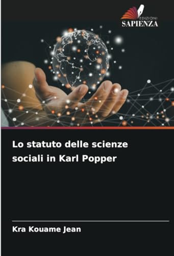 Lo statuto delle scienze sociali in Karl Popper von Edizioni Sapienza