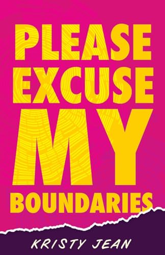 Please Excuse My Boundaries von Ten16 Press