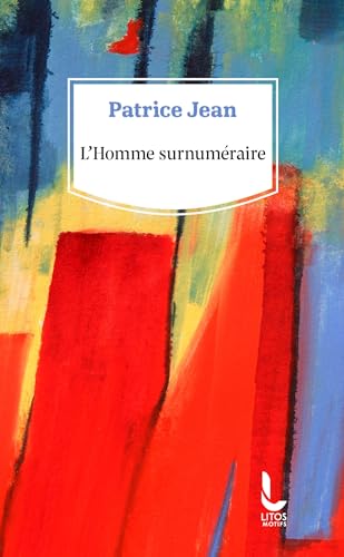 L'homme surnuméraire
