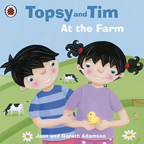 Topsy and Tim: At the Farm von Ladybird