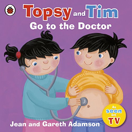 Topsy and Tim: Go to the Doctor von LADYBIRD