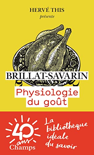 Physiologie du gout von FLAMMARION