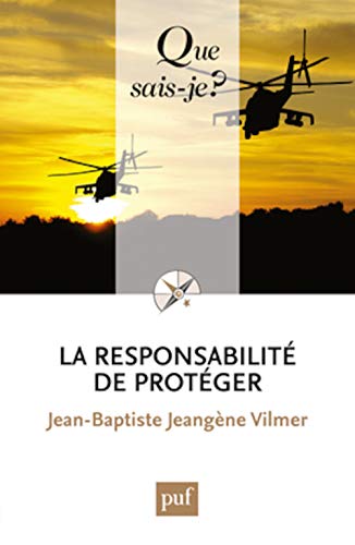 La responsabilité de protéger von QUE SAIS JE