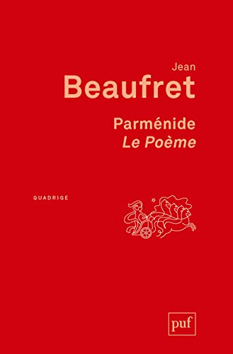 Parménide. Le Poème von PUF