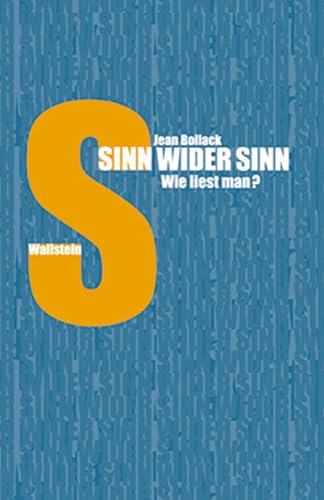 Sinn wider Sinn. Wie liest man? Gespräche mit Patrick Llored von Wallstein Verlag