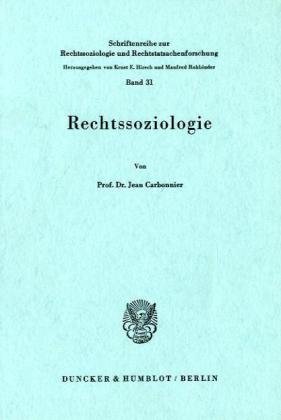 Rechtssoziologie. von Duncker & Humblot