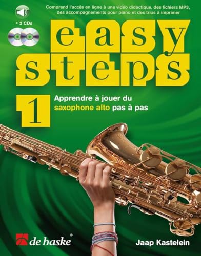 Easy Steps 1 [F]: Apprendre a Jouer Du Saxophone Alto Pas a Pas