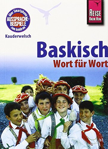 Kauderwelsch, Baskisch Wort für Wort: Kauderwelsch-Band 140