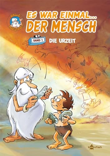 Es war einmal... der Mensch. Band 1: Die Urzeit von Splitter Verlag