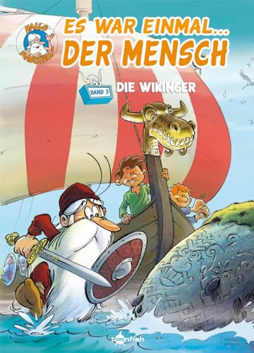 Es war einmal... der Mensch. Band 3: Die Wikinger von Splitter Verlag