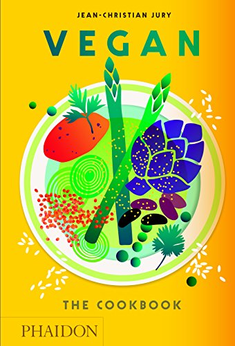 Vegan: The Cookbook (Cucina) von PHAIDON