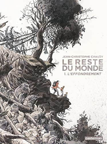 Le Reste du monde - Tome 1 : Le Reste du monde: L'effondrement