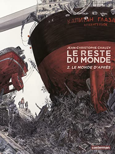Le Reste du monde: Le monde d'après (2) von CASTERMAN