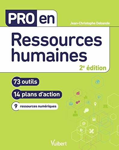 Pro en Ressources humaines - 73 outils et 14 plans d'action