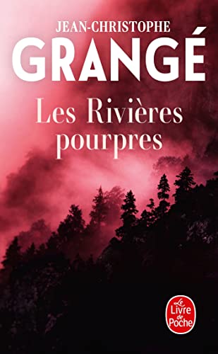 Les Rivières pourpres: Roman